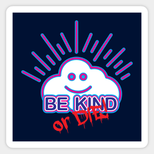 Be Kind Sticker